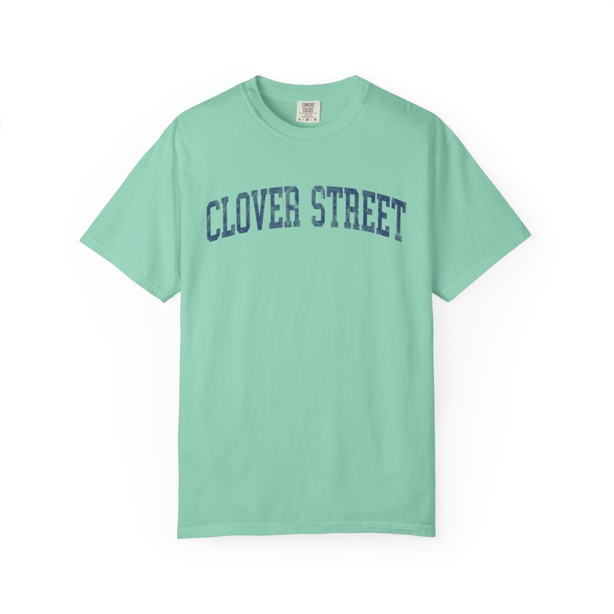 Clover Street Garment-Dyed Tee in Teal Good Inc, front — CLOVER STREET lettering