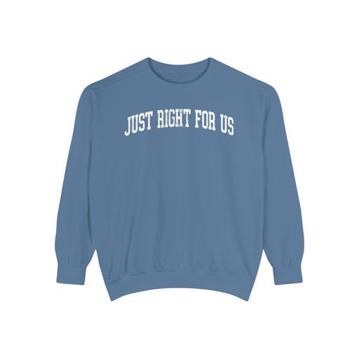 Just Right for Us
