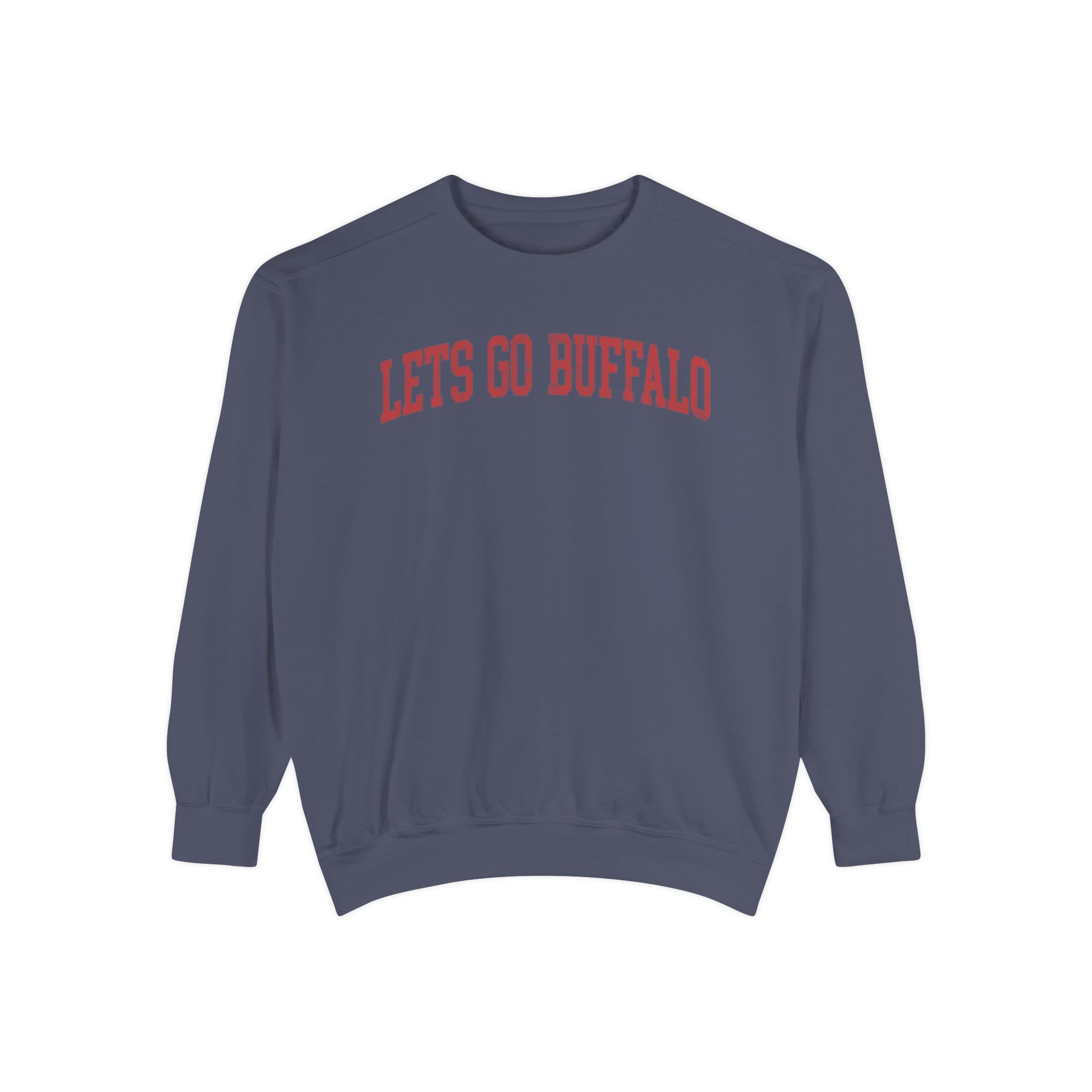 Let's Go Buffalo Garment-Dyed Crewneck in Predawn, front — LETS GO BUFFALO lettering