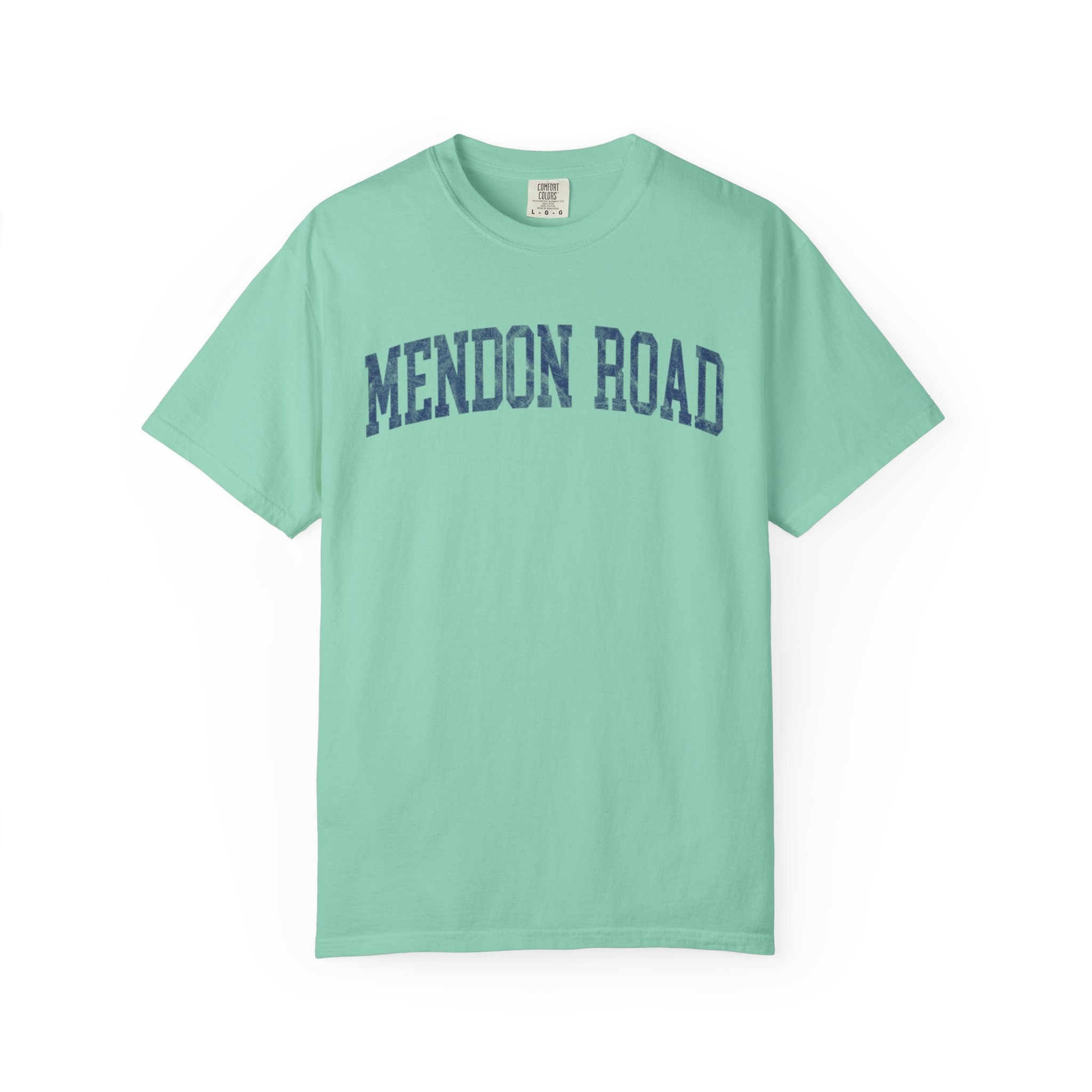 Mendon Road Garment-Dyed Tee in Teal Good Inc, front — MENDON ROAD lettering